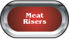 Meat Risers